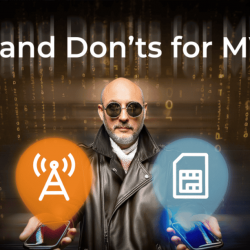 Avoid costly MVNO management mistakes with these real-world Dos and Don’ts